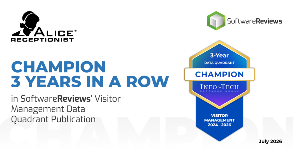 ALICE Receptionist 3-time Champion badge, 2024-2026 Visitor Management Data Quadrant